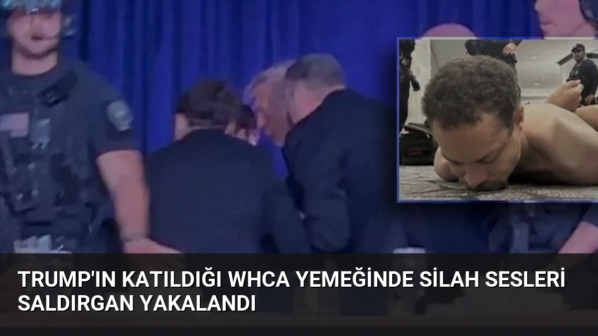 Trump’ın Katıldığı WHCA Yemeğinde Silah Sesleri Saldırgan Yakalandı