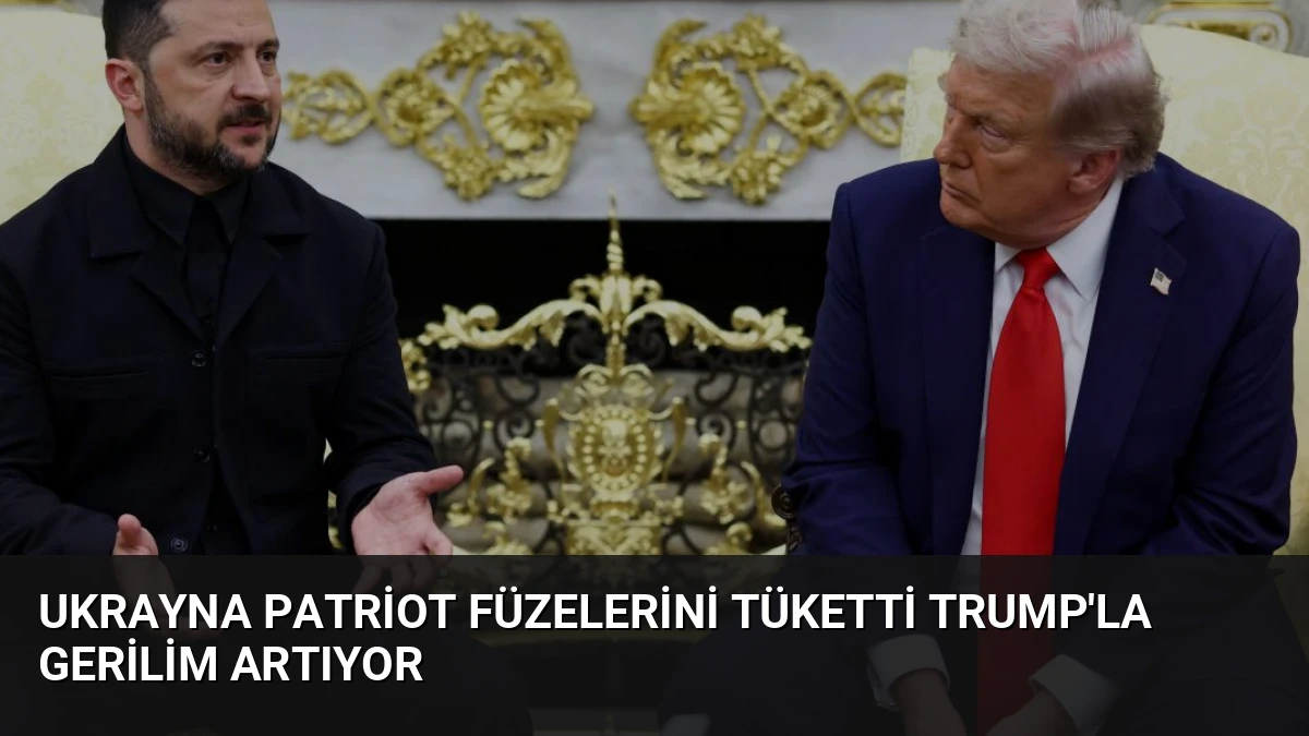 Ukrayna Patriot Füzelerini Tüketti Trump’la Gerilim Artıyor